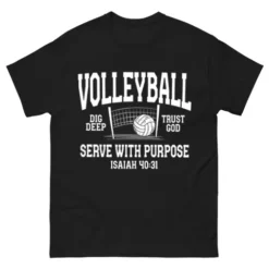 Volleyball Dig Deep Trust God Serve With Purpose Isaiah Black BadShirts